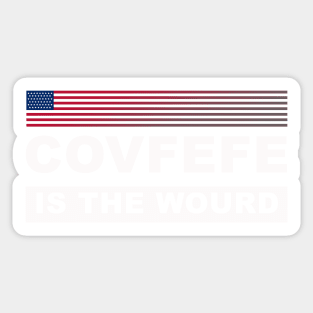 Covfefe is the Wourd Sticker